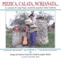Luigi Nigro / Pizzica , Calata , Nchjanata......