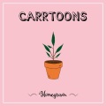 Carrtoons / Homegrown