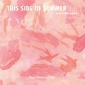 Directorsound / This Side of Summer