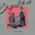 Alison Cotton / Engelchen