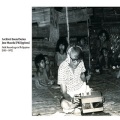 Archival Sound Series: Jose Maceda Field Recordings in Philippines [1953-1972]