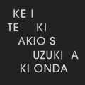 Akio Suzuki & Aki Onda / Ke I Te Ki