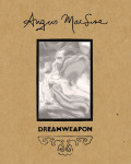 Angus MacLise / Dreamweapon: The Art & Life Of Angus MacLise