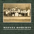 Matana Roberts / Coin Coin Chapter Two: Mississippi Moonchile