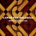 Miki Gonzalez / Lando Por Bulerias