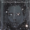 Mocky / MOCKY Presents The Moxtape Vol. III - Expanded Edition -