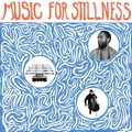 Harlan Silverman / Music for Stillness (LP)