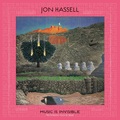 Jon Hassell / Music Is Invisible (Pentimento Volume Three) (CD)