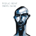 Nicolas Repac / Swing​-​Swing