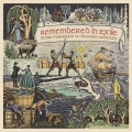 Mairi Morrison, Alasdair Roberts and Pete Johnston /  Remembered in Exile: Songs and Ballads from Nova Scotia
