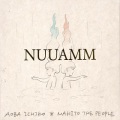 NUUAMM （ 青葉市子 / マヒトゥ・ザ・ピーポー ) / NUUAMM
