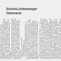 Grischa Lichtenberger / Ostranenie
