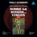 Pablo Schneider / Sobre la Hierba… Virgen