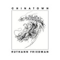 Ruthann Friedman / Chinatown