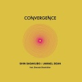 Shin Sasakubo & Jamael Dean / Convergence