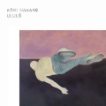 Koki Nakano / Ululo