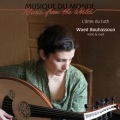 Waed Bouhassoun / L'ame Du Luth