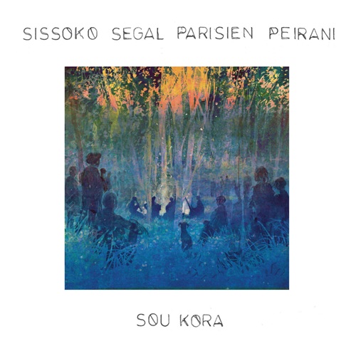 Sissoko Segal Parisien Peirani / Sou Kora (LP)