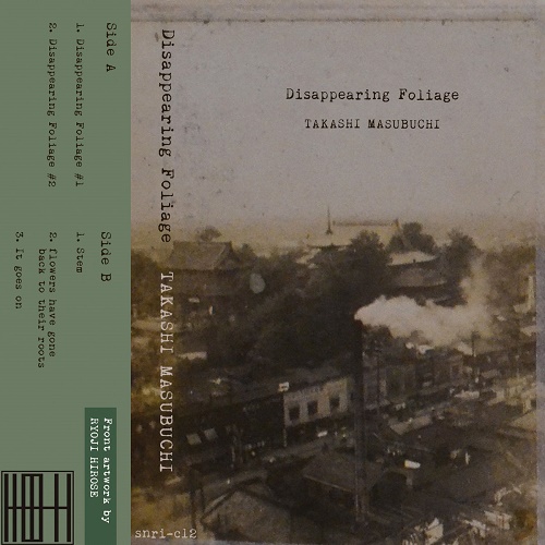 Takashi Masubuchi / Disappearing Foliage