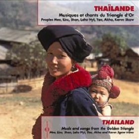 V.A / Thailand - Musiques Et Chants Du Triangle d'Or