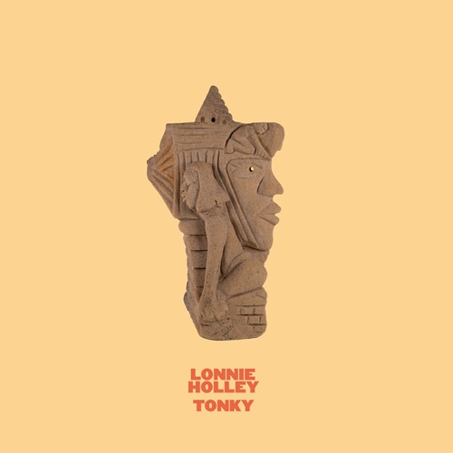 Lonnie Holley / Tonky