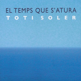 Toti Soler / El Temps Que S'atura (CD) Record Shop 