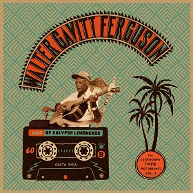 Walter "Gavitt" Ferguson / The Legendary Tape Recordings Vol​.​1