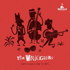 The Wrigglers / Mento Classics from the 50's