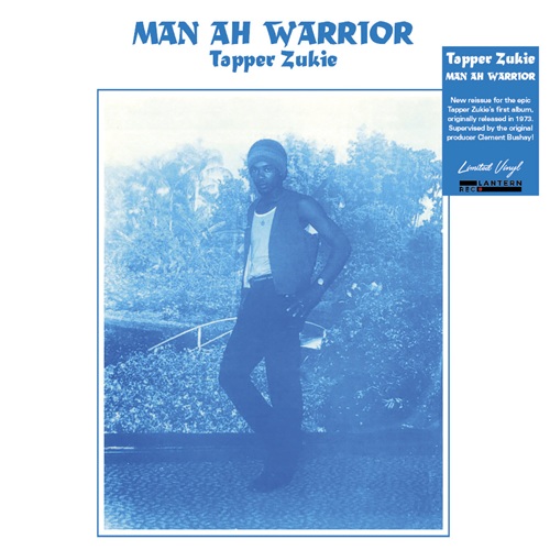 Tapper Zukie / Man Ah Warrior