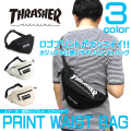 THRASHER バッグ スラッシャー ウエストバッグ ロゴプリント ウエストポーチ THRASHER-THC-200