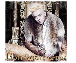 SHOW (ショウ・ルオ) Lion Roar 獅子吼日本盤 初回盤 [CD+DVD]