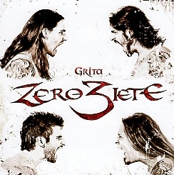 ZERO3IETE (Spain) / Grita