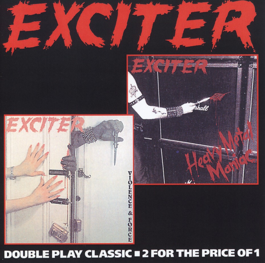 EXCITER (Canada) / Heavy Metal Maniac + Violence & Force (collector's item)
