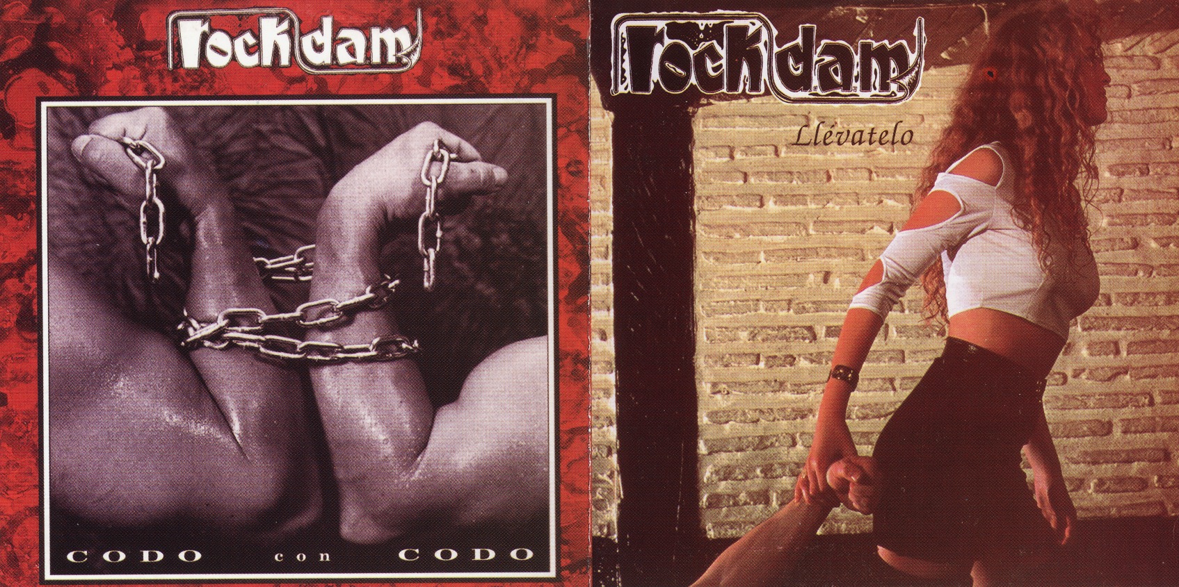 ROCK D.A.M. (Spain) / Llevatelo + Codo Con Codo (collector's item)