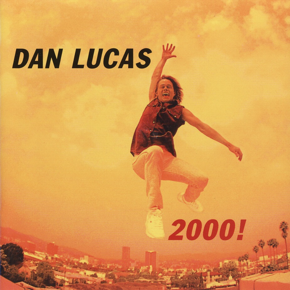 DAN LUCAS (Germany) / 2000!