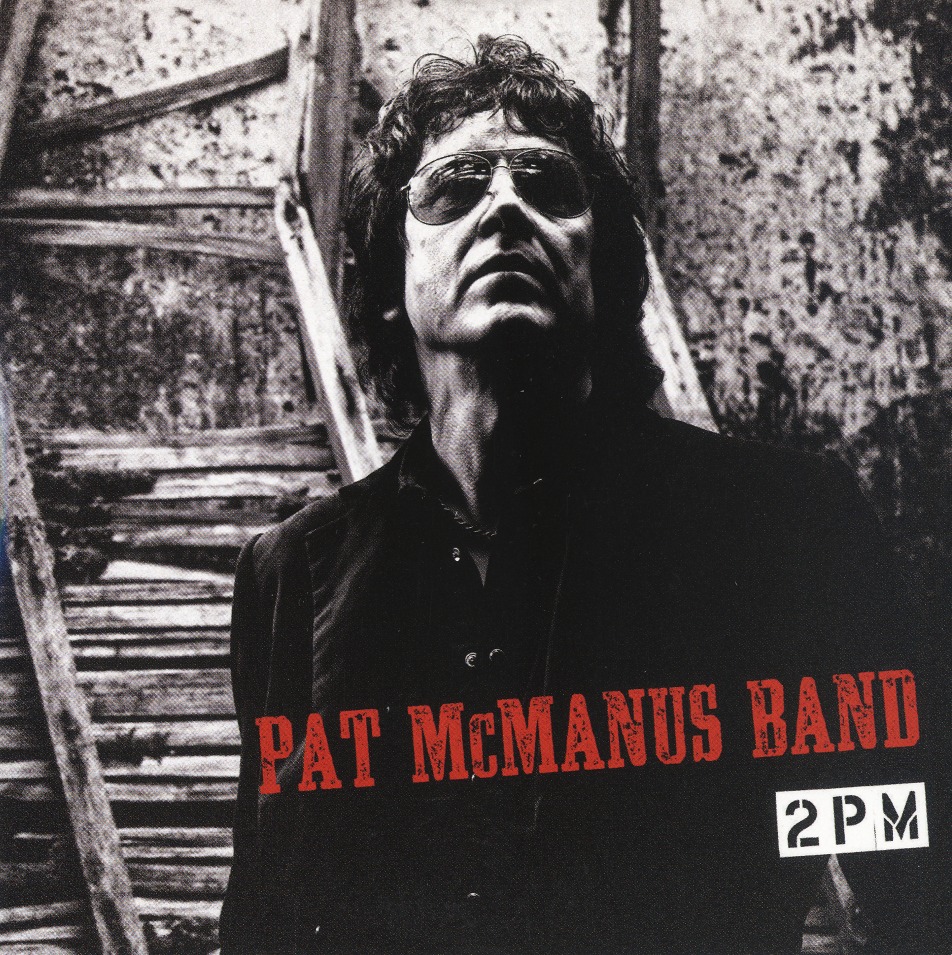 PAT McMANUS BAND (Ireland) / 2PM