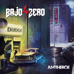 4 BAJO ZERO (Spain) / Antiheroe