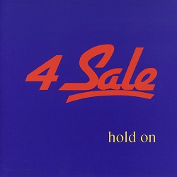 4 Sale (Germany) / Hold On