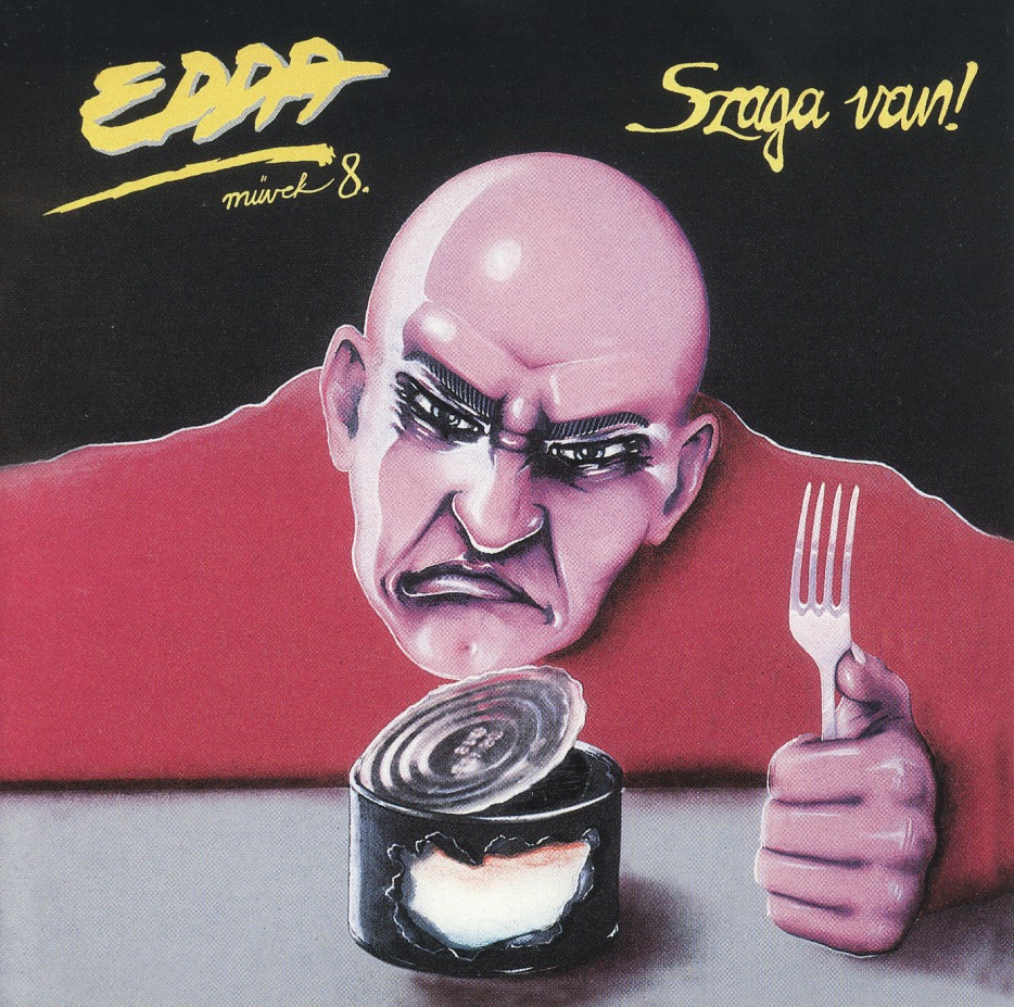 EDDA (Hungary) / 8. Szaga Van!