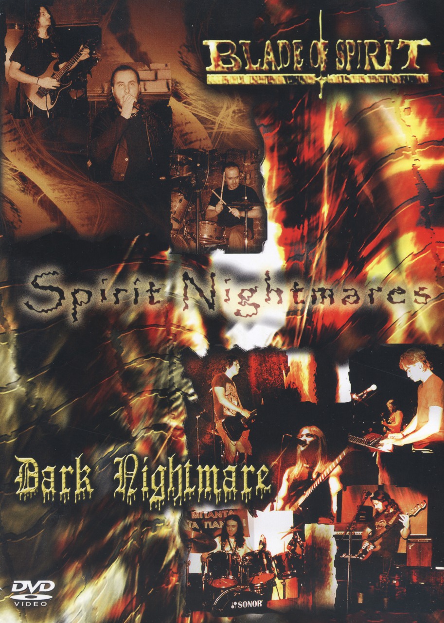 BLADE OF SPIRIT (Greece) & DARK NIGHTMARE (Greece) / Spirit Nightmares (DVD)