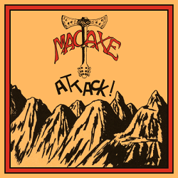 MACAXE (UK) / Attack!
