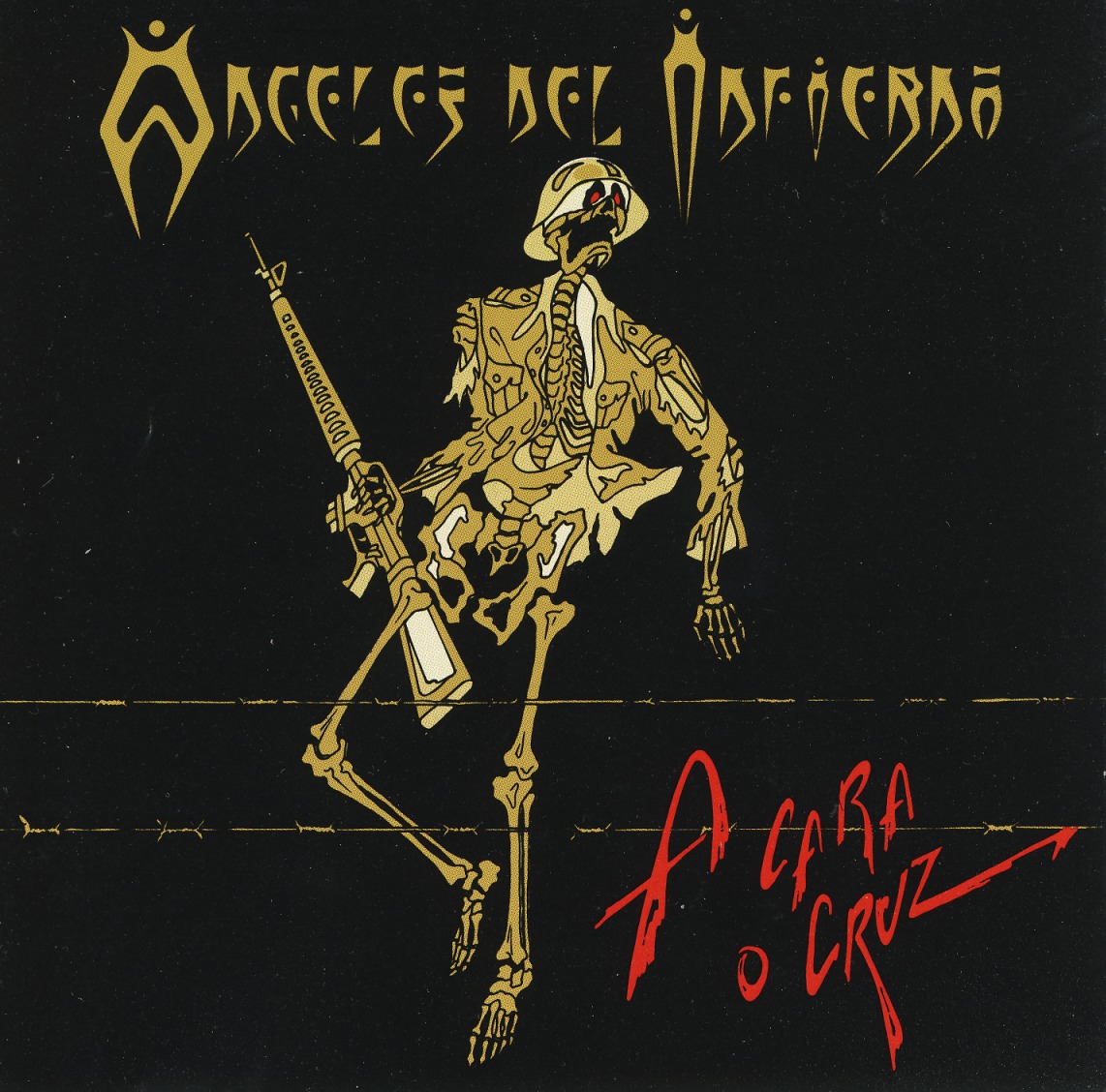 ANGELES DEL INFIERNO (Spain) / A Cara O Cruz