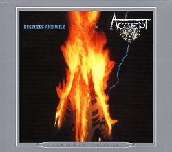 ACCEPT (Germany) / Restless And Wild + 2 (Platinum edition)