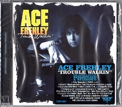 ACE FREHLEY (US) / Trouble Walkin' (2013 reissue)