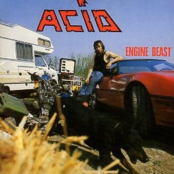 ACID (Belgium) / Engine Beast + 6 (Brazil edition)