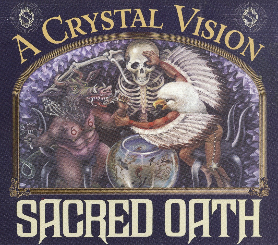 SACRED OATH (US) / A Crystal Vision (2009 reissue)