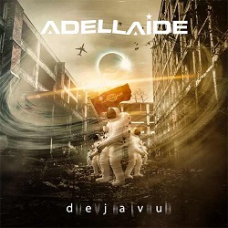 ADELLAIDE (Brazil) / Deja Vu + 1