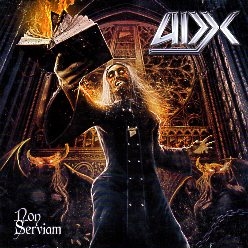 ADX (France) / Non Serviam + 1 (jewel case edition)