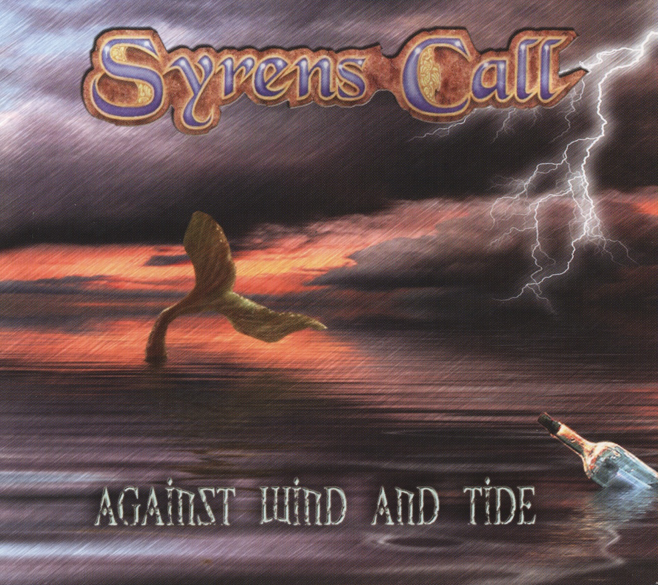 SYRENS CALL(France) / Against Wind And Tide