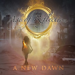 AGE OF REFLECTION (Sweden) / A New Dawn